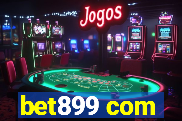 bet899 com